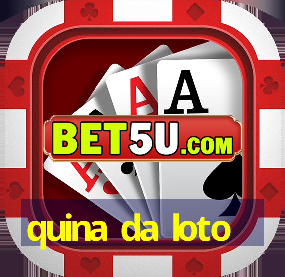 quina da loto